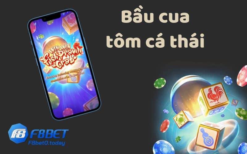 bầu cua tôm cá thái